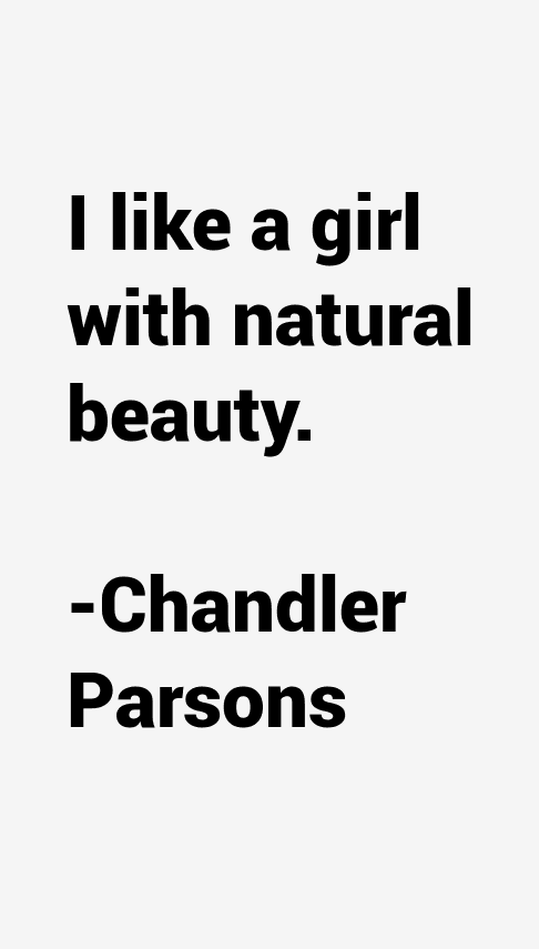 Chandler Parsons Quotes