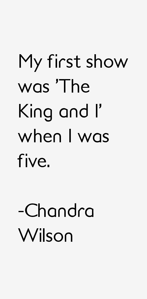 Chandra Wilson Quotes