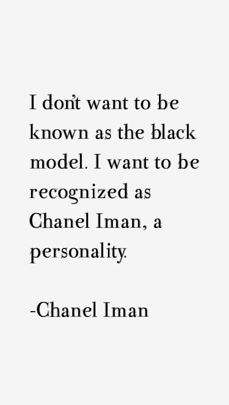 Chanel Iman Quotes