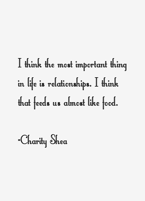 Charity Shea Quotes