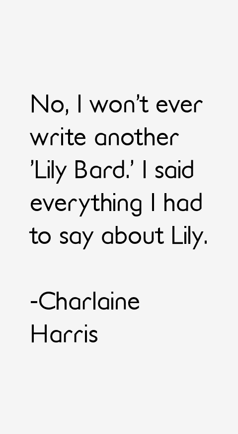 Charlaine Harris Quotes