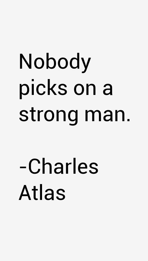 Charles Atlas Quotes