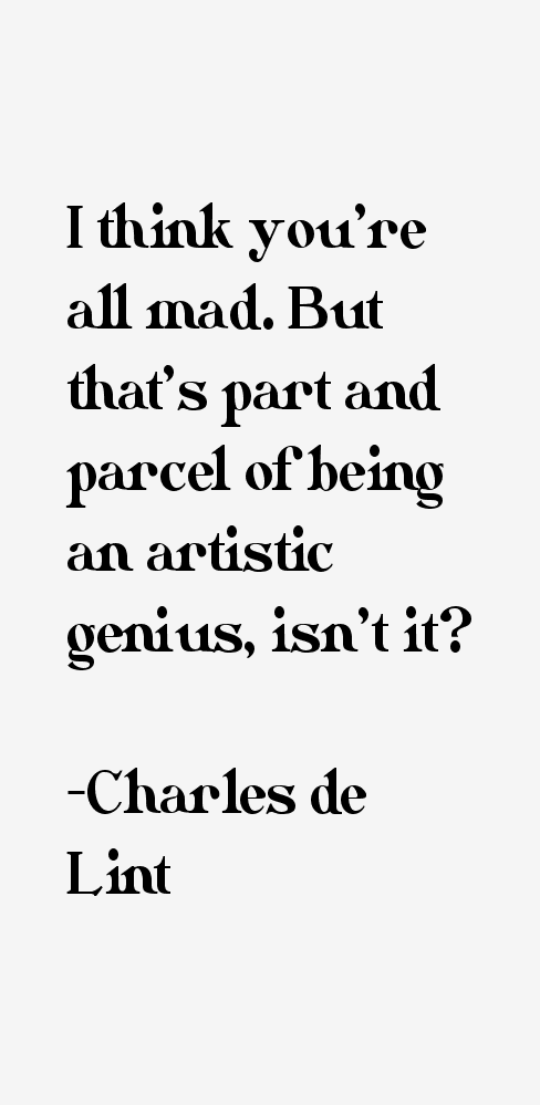 Charles de Lint Quotes