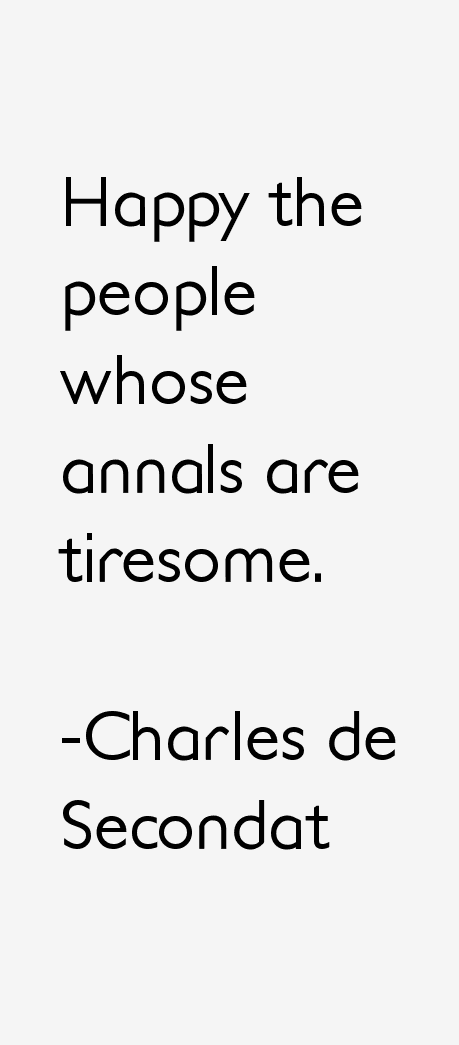 Charles de Secondat Quotes