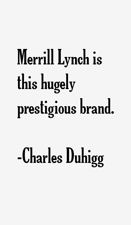 Charles Duhigg Quotes