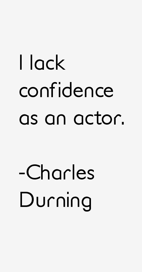 Charles Durning Quotes