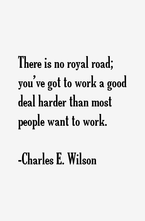Charles E. Wilson Quotes
