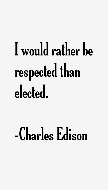 Charles Edison Quotes