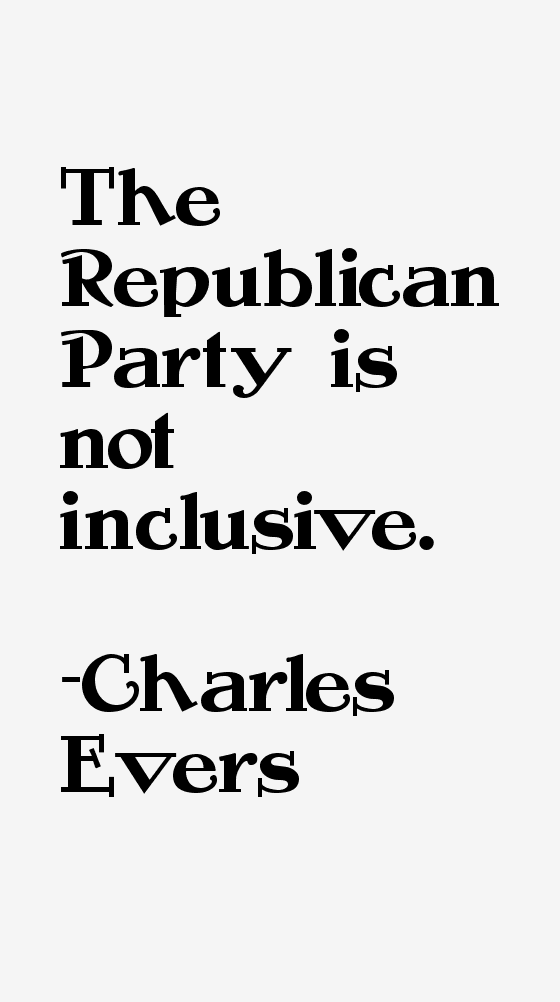 Charles Evers Quotes