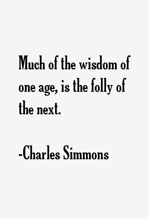 Charles Simmons Quotes