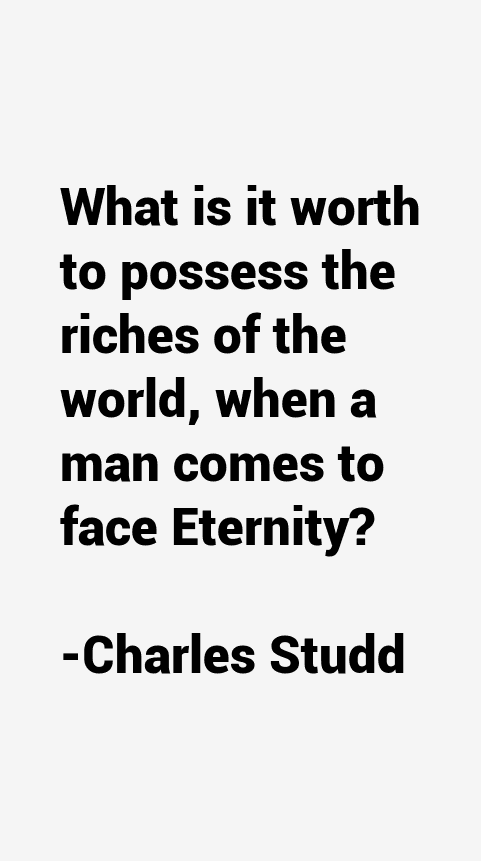 Charles Studd Quotes