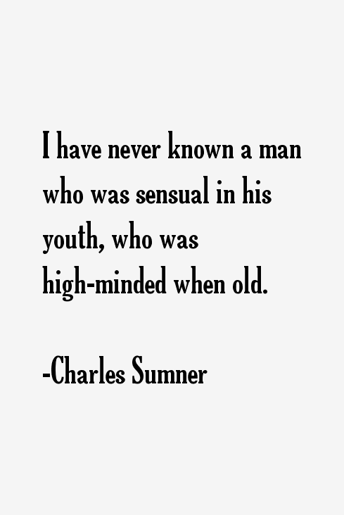 Charles Sumner Quotes