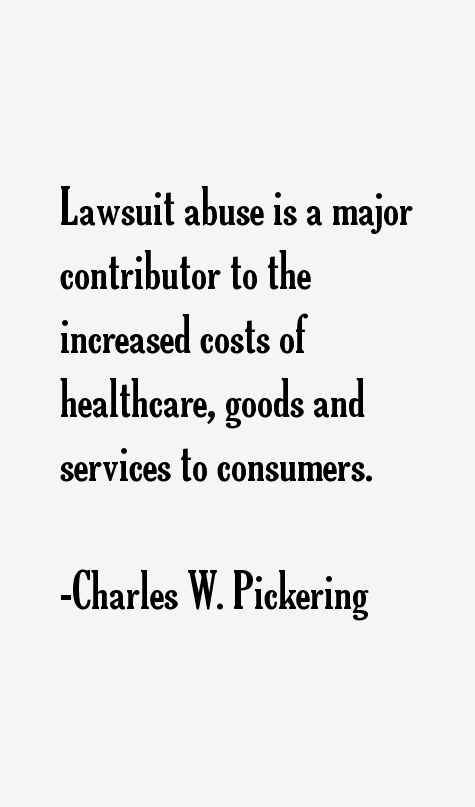 Charles W. Pickering Quotes
