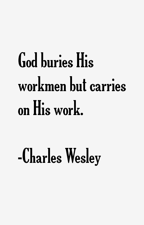 Charles Wesley Quotes