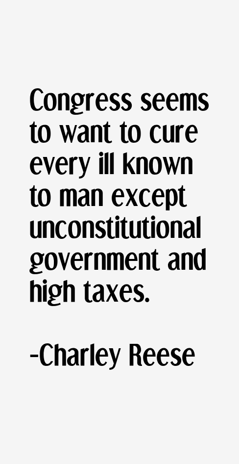 Charley Reese Quotes