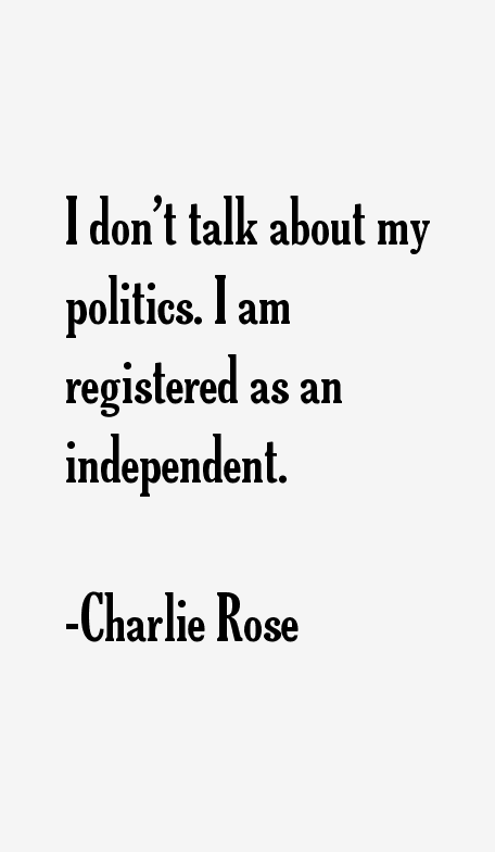 Charlie Rose Quotes