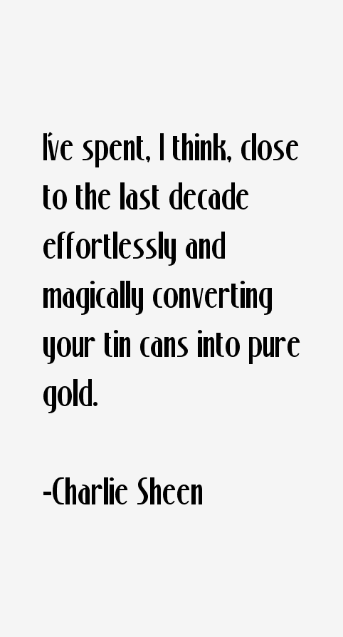 Charlie Sheen Quotes