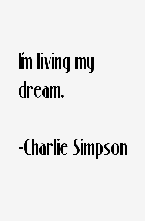 Charlie Simpson Quotes