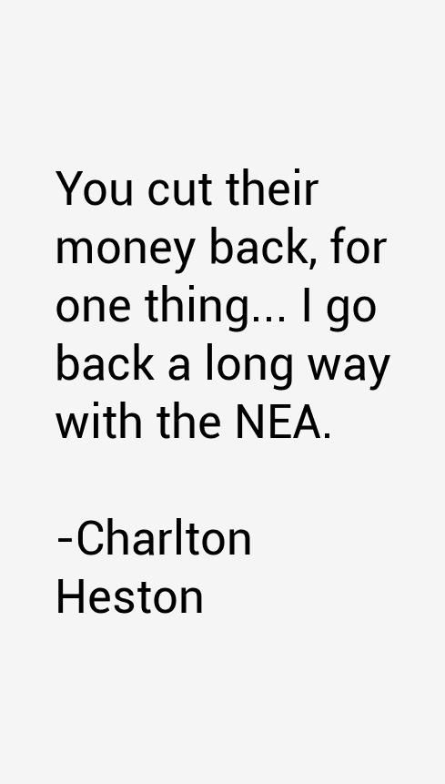 Charlton Heston Quotes