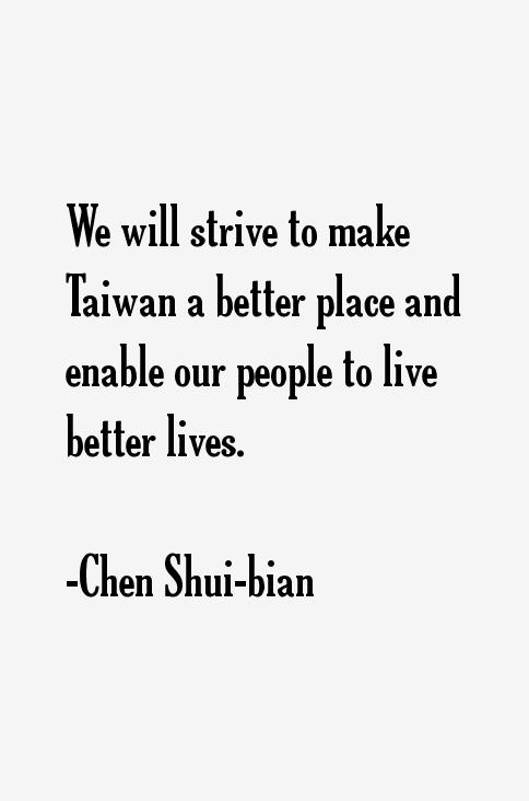 Chen Shui-bian Quotes