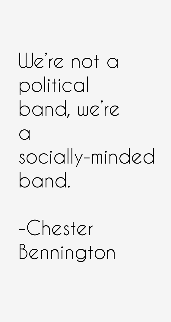 Chester Bennington Quotes