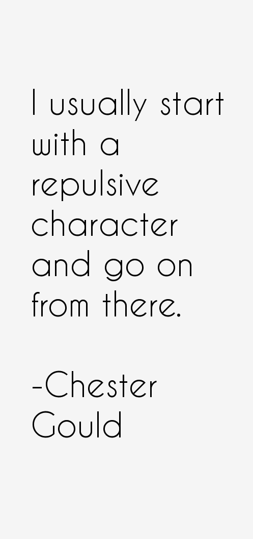 Chester Gould Quotes