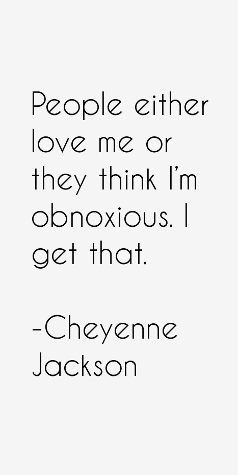 Cheyenne Jackson Quotes