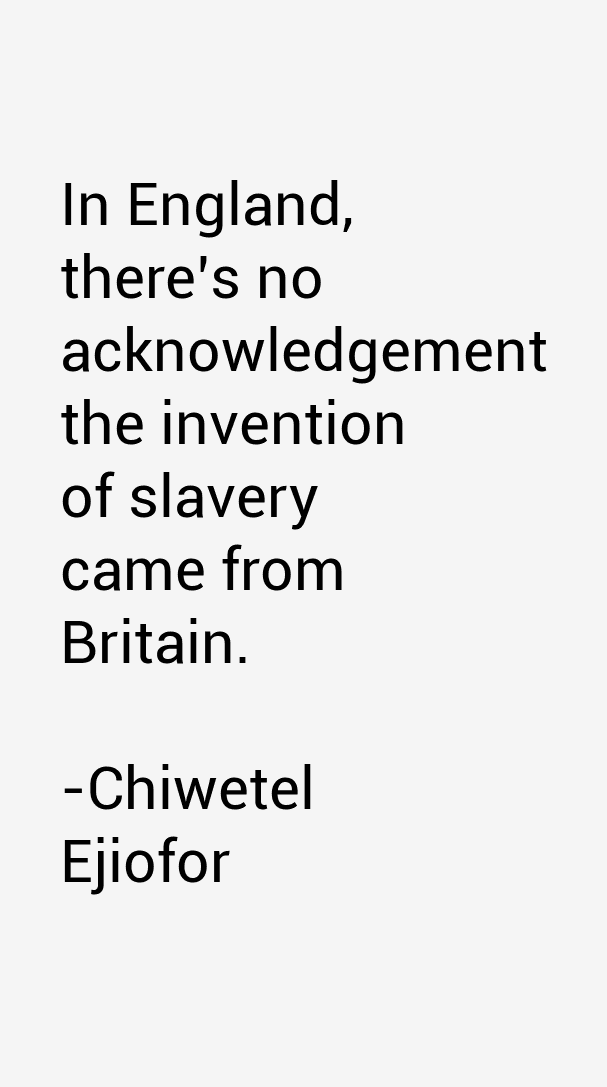 Chiwetel Ejiofor Quotes