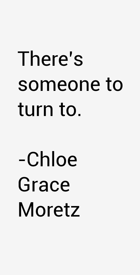 Chloe Grace Moretz Quotes