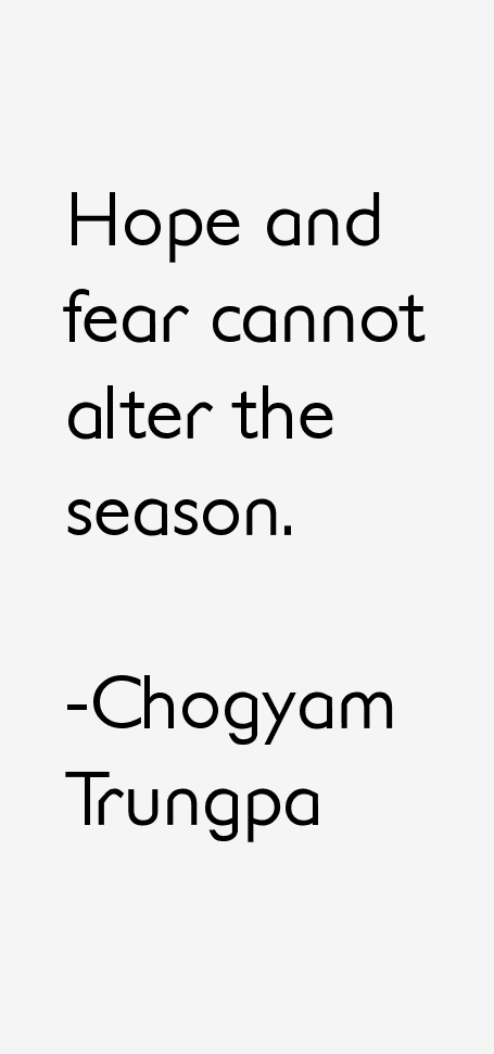 Chogyam Trungpa Quotes