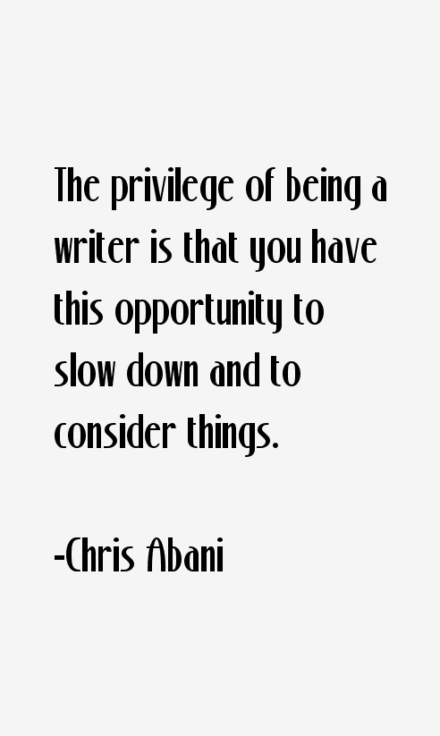 Chris Abani Quotes