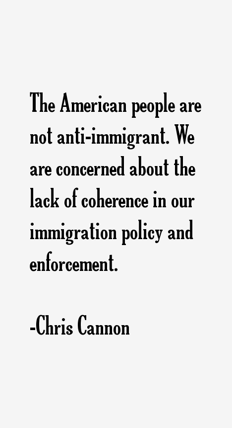 Chris Cannon Quotes