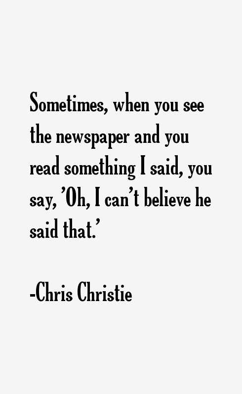 Chris Christie Quotes