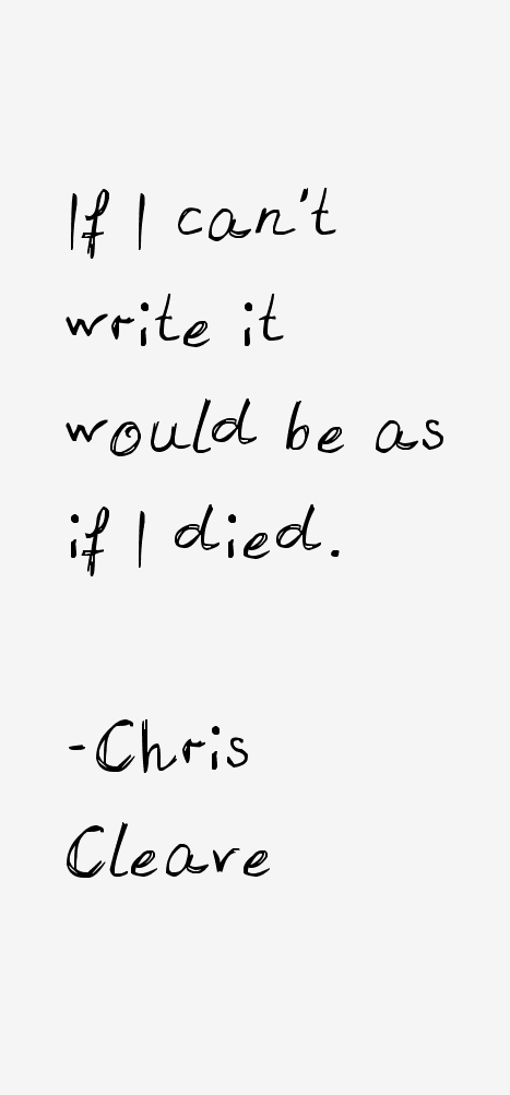 Chris Cleave Quotes