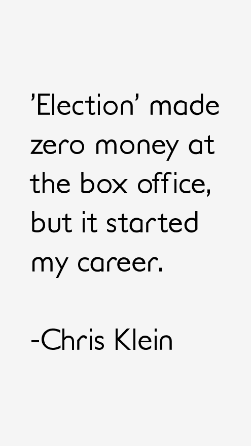 Chris Klein Quotes