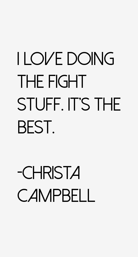 Christa Campbell Quotes