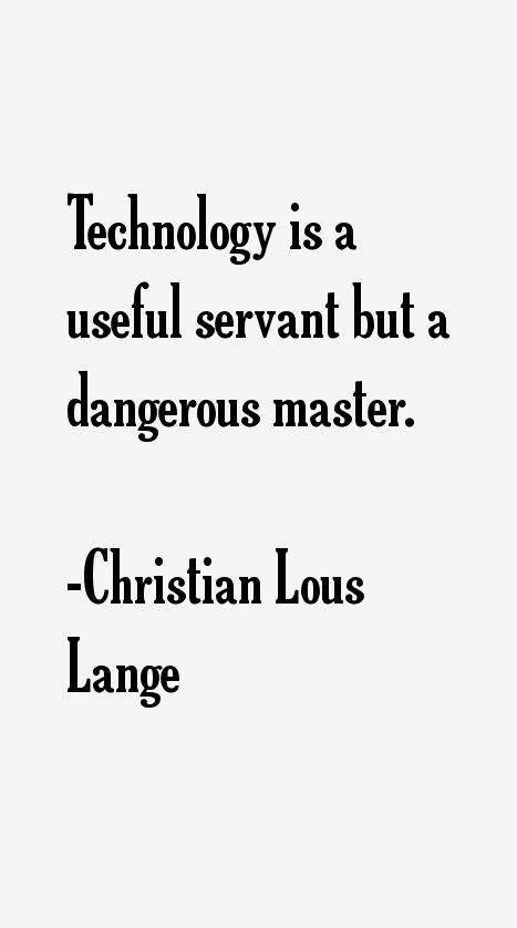 Christian Lous Lange Quotes