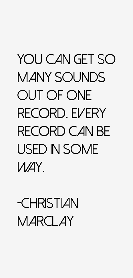 Christian Marclay Quotes