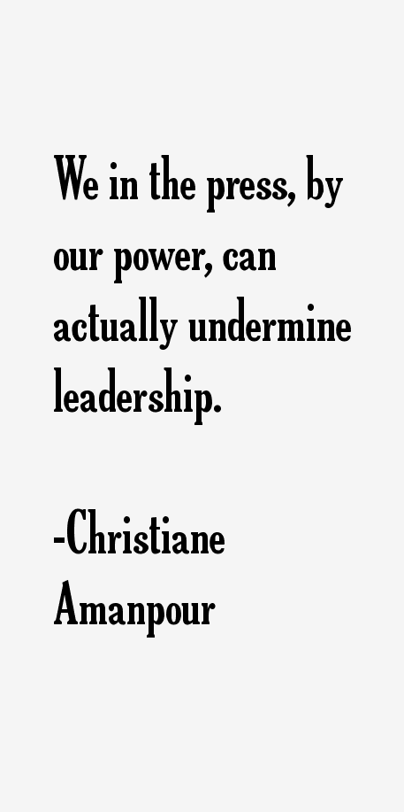 Christiane Amanpour Quotes