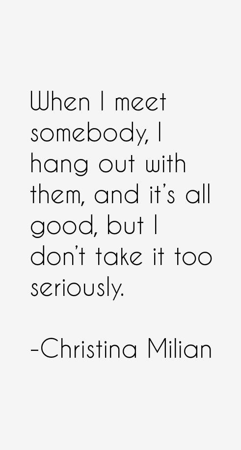 Christina Milian Quotes