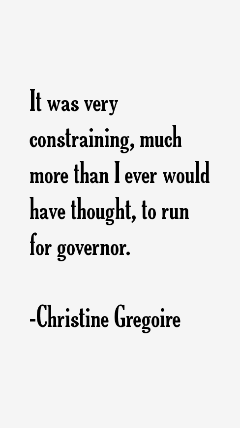 Christine Gregoire Quotes