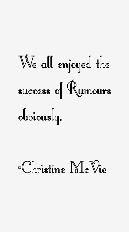 Christine McVie Quotes