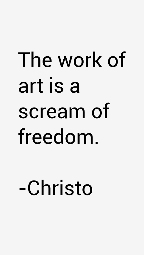 Christo Quotes
