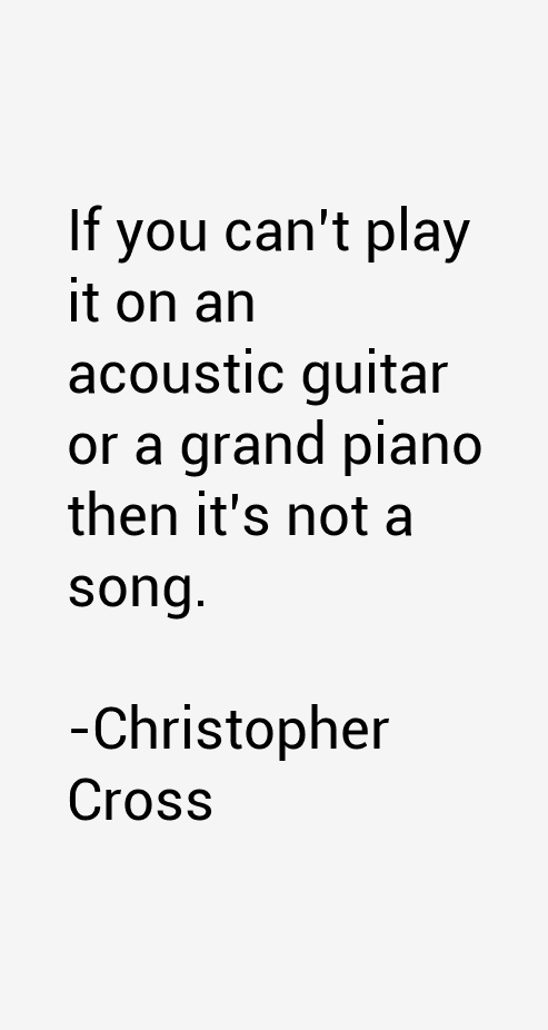 Christopher Cross Quotes