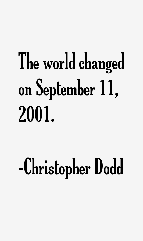 Christopher Dodd Quotes