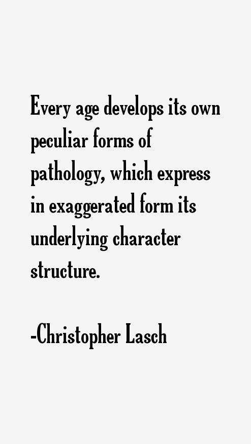 Christopher Lasch Quotes
