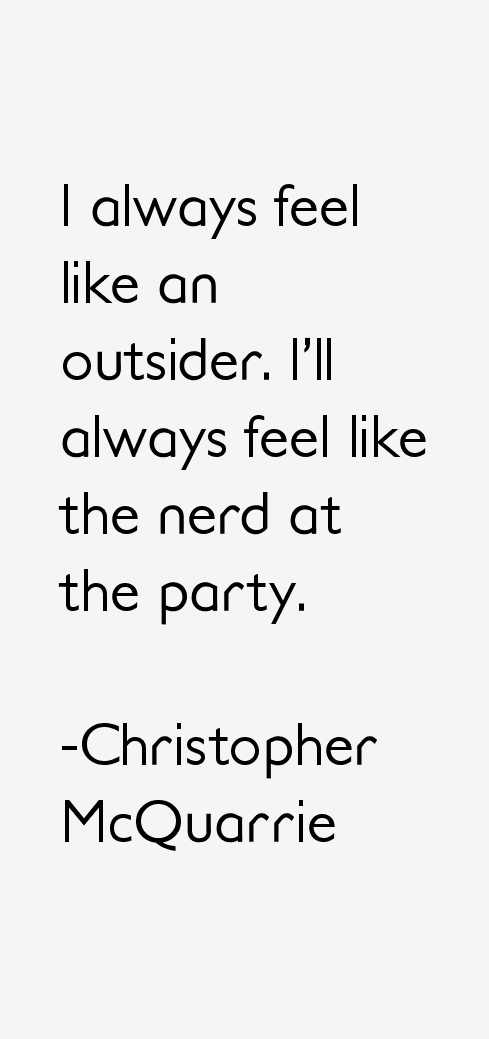 Christopher McQuarrie Quotes