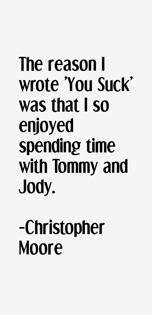 Christopher Moore Quotes