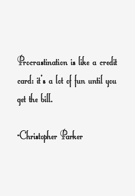 Christopher Parker Quotes