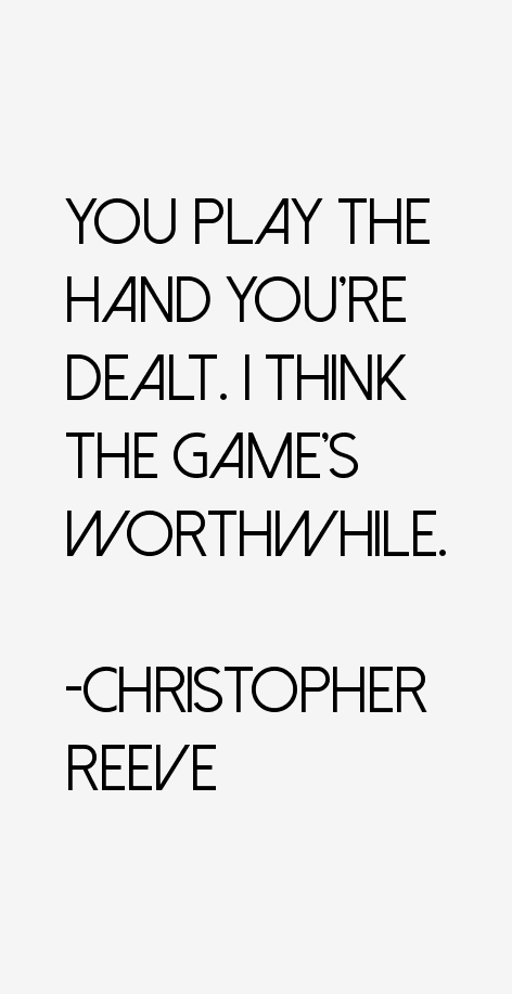 Christopher Reeve Quotes